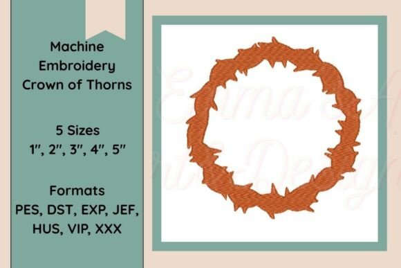 Crown of Thorns Machine Embroidery Review